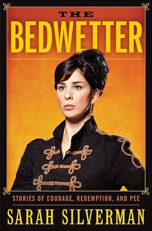 Buy The Bedwetter at Amazon