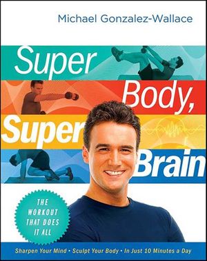 Buy Super Body, Super Brain at Amazon