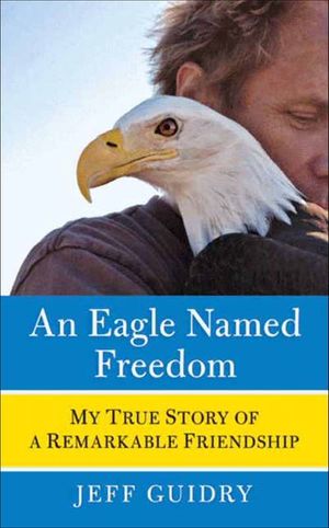 Buy An Eagle Named Freedom at Amazon