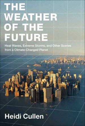 Buy The Weather of the Future at Amazon