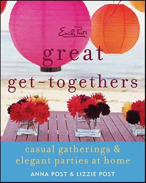 Buy Emily Post's Great Get-Togethers at Amazon