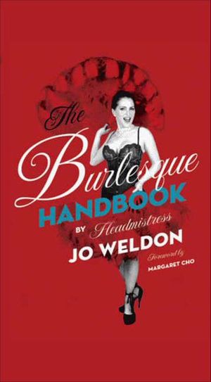 The Burlesque Handbook