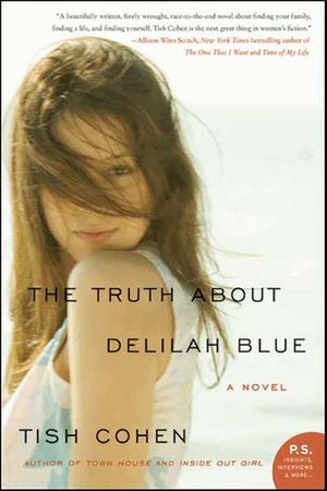 The Truth About Delilah Blue