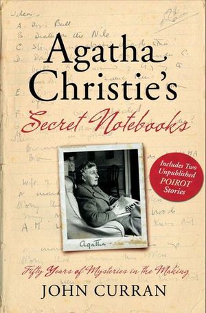 Agatha Christie's Secret Notebooks