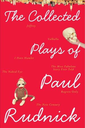 Buy The Collected Plays of Paul Rudnick at Amazon