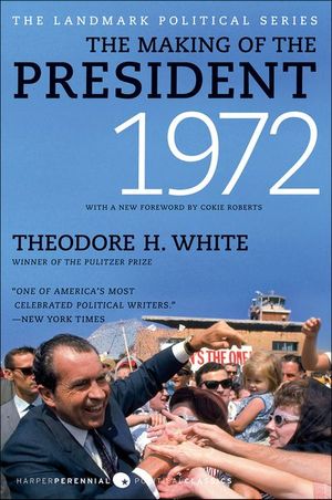 Buy The Making of the President, 1972 at Amazon