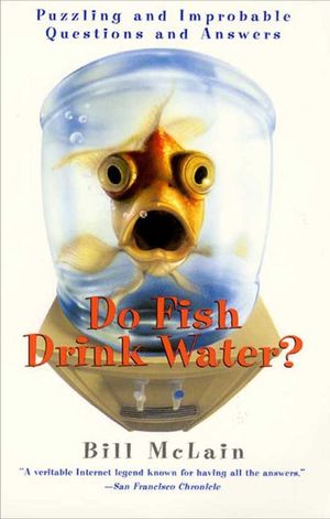 Buy Do Fish Drink Water? at Amazon