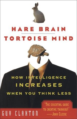Buy Hare Brain, Tortoise Mind at Amazon