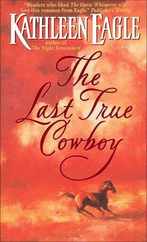 Buy The Last True Cowboy at Amazon