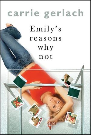 Emily's Reasons Why Not