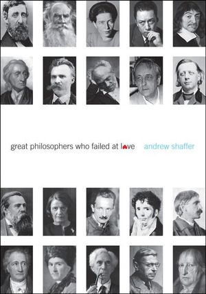 Buy Great Philosophers Who Failed at Love at Amazon