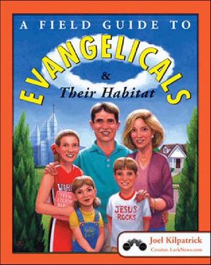 Buy A Field Guide to Evangelicals & Their Habitat at Amazon
