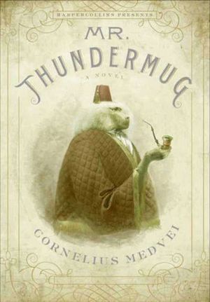 Buy Mr. Thundermug at Amazon