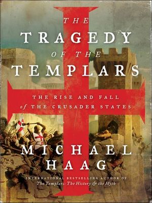Buy The Tragedy of the Templars at Amazon
