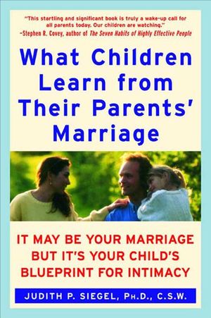 Buy What Children Learn from Their Parents' Marriage at Amazon