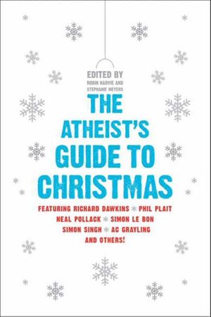 Buy The Atheist's Guide to Christmas at Amazon