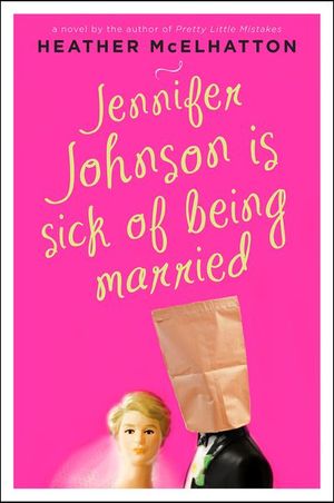 Buy Jennifer Johnson Is Sick of Being Married at Amazon