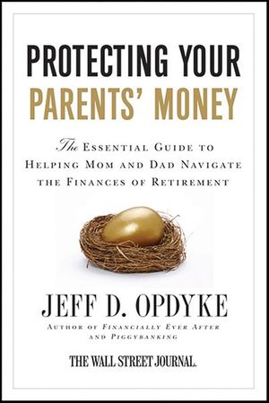 Protecting Your Parents' Money