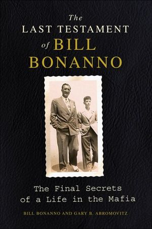 The Last Testament of Bill Bonanno