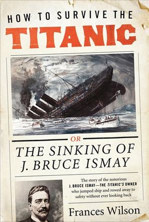 Buy How to Survive the Titanic at Amazon