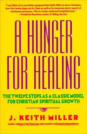 Buy A Hunger for Healing at Amazon