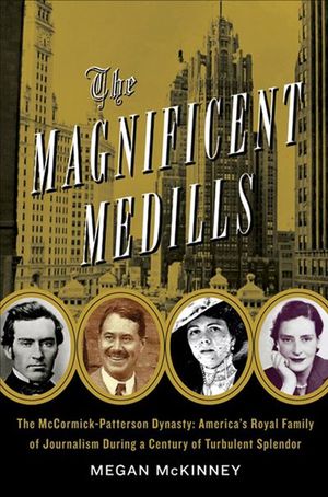 Buy The Magnificent Medills at Amazon