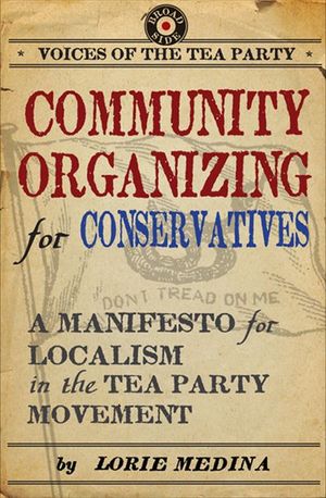 Buy Community Organizing for Conservatives at Amazon