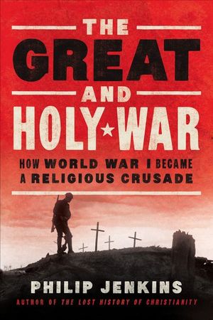 Buy The Great and Holy War at Amazon