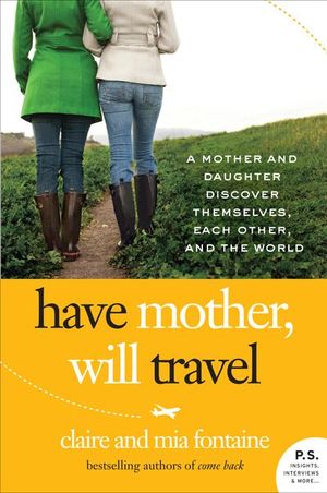 Buy Have Mother, Will Travel at Amazon