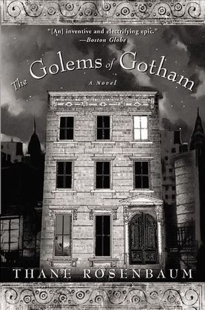 Buy The Golems of Gotham at Amazon