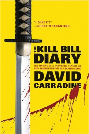 Buy The Kill Bill Diary at Amazon