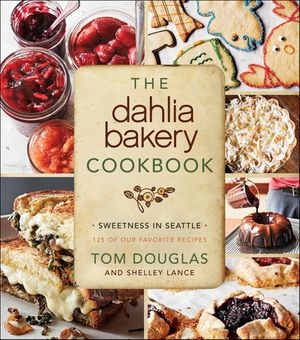 Buy The Dahlia Bakery Cookbook at Amazon