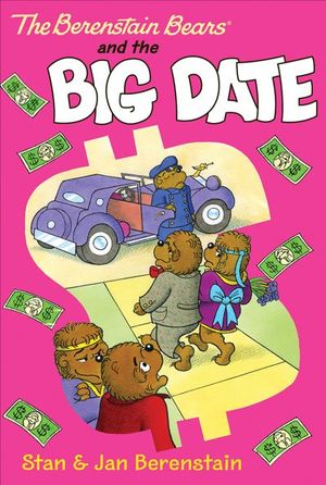 Buy The Berenstain Bears and the Big Date at Amazon