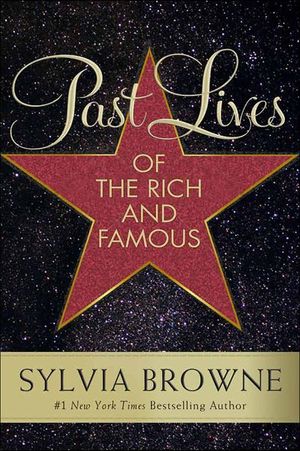 Buy Past Lives of the Rich and Famous at Amazon