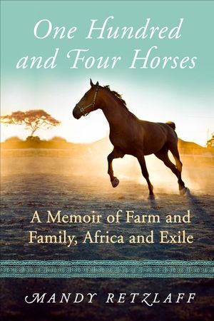 Buy One Hundred and Four Horses at Amazon