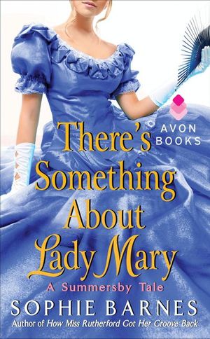 Buy There's Something About Lady Mary at Amazon