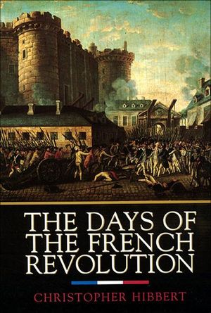 Buy The Days of the French Revolution at Amazon