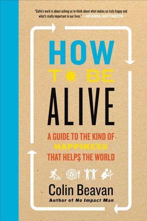 Buy How to Be Alive at Amazon