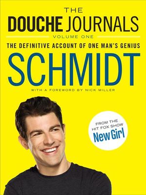 The Douche Journals