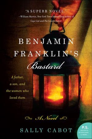 Buy Benjamin Franklin's Bastard at Amazon