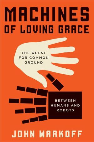 Buy Machines of Loving Grace at Amazon