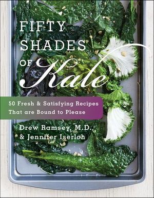Buy Fifty Shades of Kale at Amazon