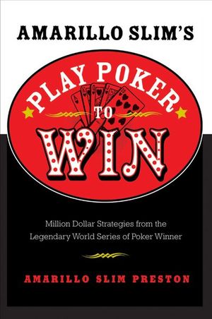 Buy Amarillo Slim's Play Poker to Win at Amazon