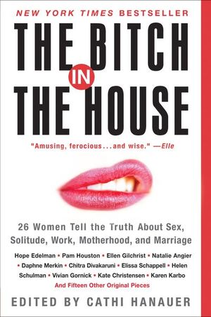 Buy The Bitch in the House at Amazon