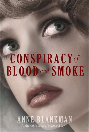 Buy Conspiracy of Blood and Smoke at Amazon