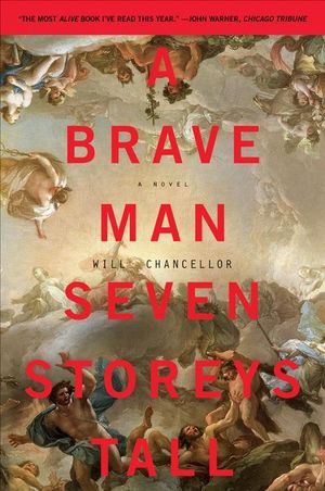 Buy A Brave Man Seven Storeys Tall at Amazon