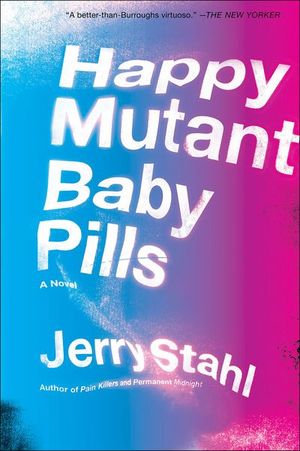 Happy Mutant Baby Pills