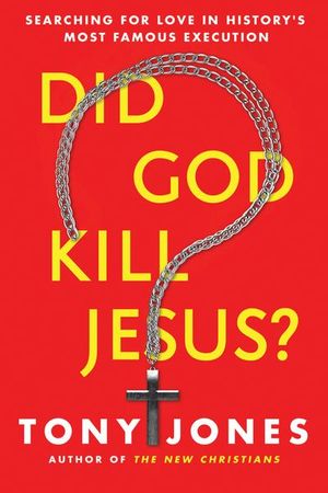 Buy Did God Kill Jesus? at Amazon