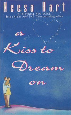 A Kiss to Dream On