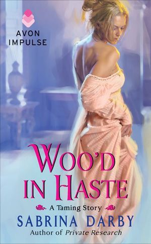 Buy Woo'd in Haste at Amazon